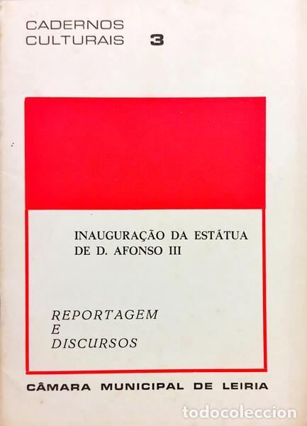 B&uuml;cher: INAUGURA&Ccedil;&Atilde;O DA EST&Aacute;TUA DE D. AFONSO III.