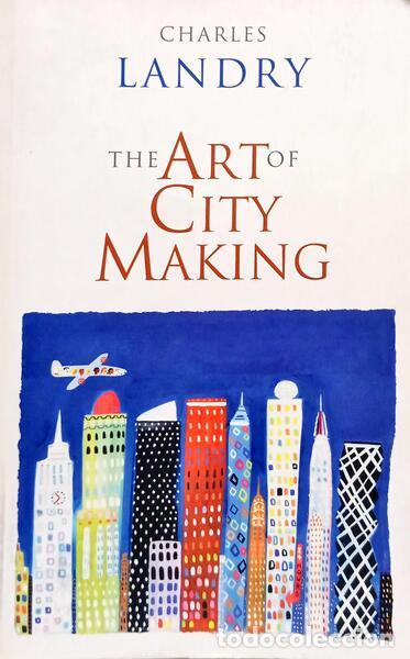 B&uuml;cher: LANDRY. (Charles) - THE ART OF CITY-MAKING. [2.&ordf; REIMPRESS&Atilde;O]