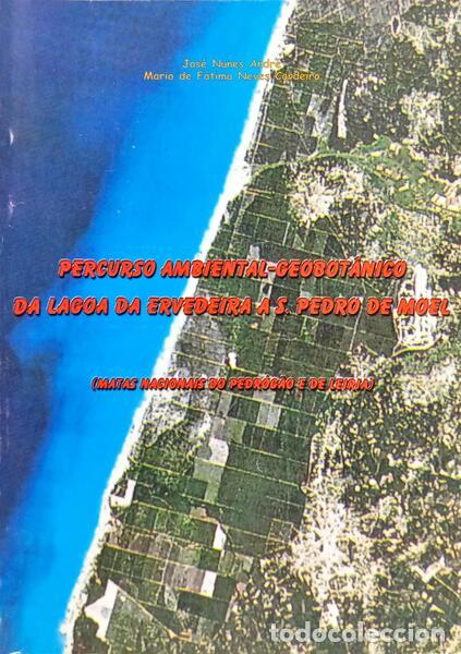 B&uuml;cher: NUNES ANDR&Eacute;. (Jos&eacute;) e Maria de F&aacute;tima Neves Cordeiro. - PERCURSO AMBIENTAL-GEOBOT&Acirc;NICO DA LAGOA DA E