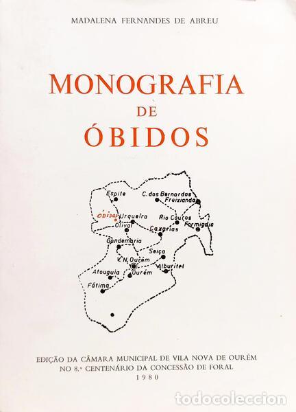 B&uuml;cher: FERNANDES DE ABREU. (Madalena) - MONOGRAFIA DE &Oacute;BIDOS.