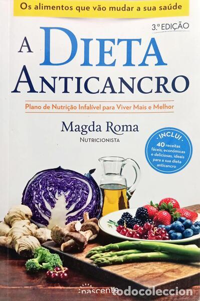 Libros: ROMA. (Magda) - A DIETA ANTICANCRO. [3.&ordf; EDI&Ccedil;&Atilde;O] - Foto 1