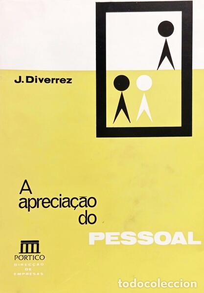 Libri di seconda mano: DIVERREZ. (Jean) - A APRECIA&Ccedil;&Atilde;O DO PESSOAL.