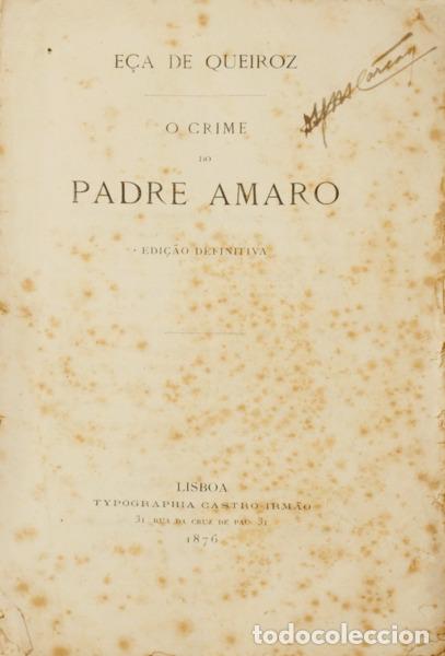 Libri di seconda mano: E&Ccedil;A DE QUEIR&Oacute;S. (Jos&eacute; Maria de) - O CRIME DO PADRE AMARO.