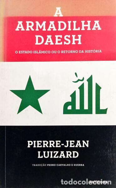 Libri di seconda mano: LUIZARD. (Pierre-Jean) - A ARMADILHA DAESH.