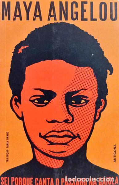 Libri di seconda mano: ANGELOU. (Maya) - SEI PORQUE CANTA O P&Aacute;SSARO NA GAIOLA.