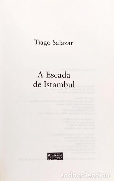 Libros: SALAZAR. (Tiago) - A ESCADA DE ISTAMBUL. - Foto 2