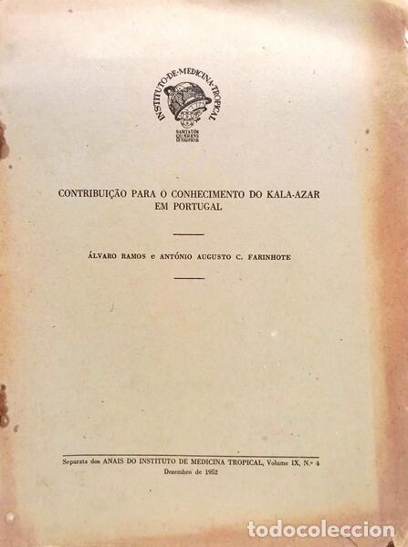 Livros em segunda m&atilde;o: RAMOS. (&Aacute;lvaro) e Ant&oacute;nio Augusto C. Farinhote. - CONTRIBUI&Ccedil;&Atilde;O PARA O CONHECIMENTO DO KALA-AZAR EM P