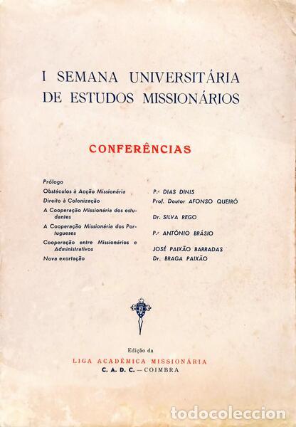 Livros em segunda m&atilde;o: QUEIR&Oacute;. (Afonso) e outros. - I SEMANA UNIVERSIT&Aacute;RIA DE ESTUDOS MISSION&Aacute;RIOS.