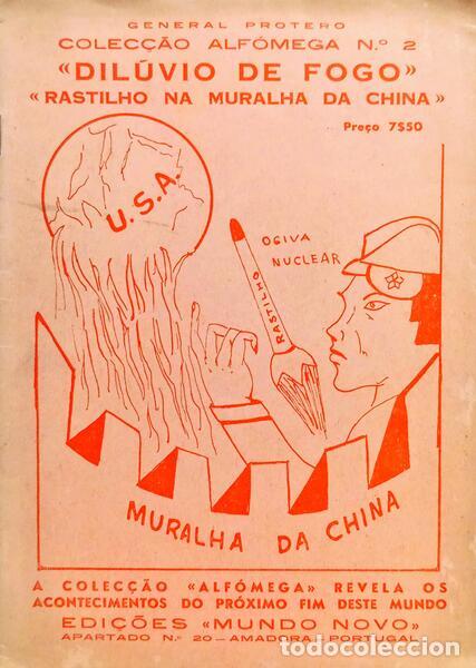 B&uuml;cher: GENERAL PROTERO. - DIL&Uacute;VIO DE FOGO: RASTILHO NA MURALHA DA CHINA.