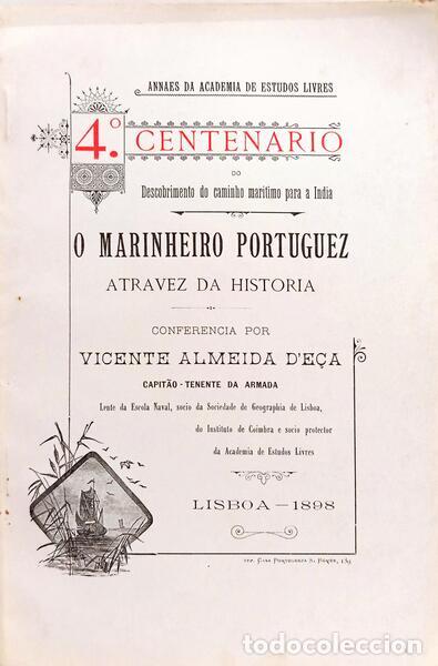 Livres: ALMEIDA DE E&Ccedil;A. (Vicente) - O MARINHEIRO PORTUGUEZ A TRAVEZ DA HISTORIA. 4.&ordm; CENTENARIO: DESCOBRIMEN