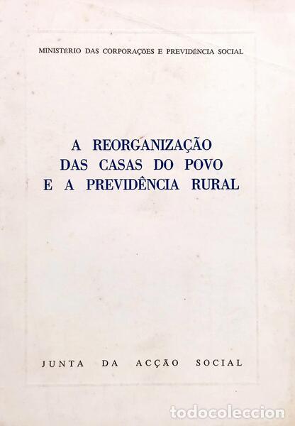 books: REORGANIZA&Ccedil;&Atilde;O (A) DAS CASAS DO POVO E A PREVID&Ecirc;NCIA RURAL.