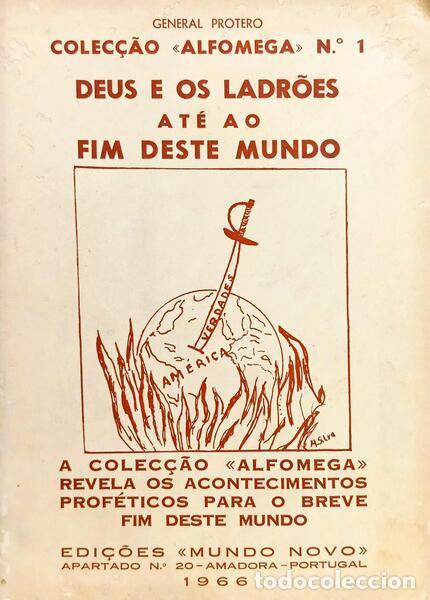 B&uuml;cher: GENERAL PROTERO. - DEUS E OS LADR&Otilde;ES A T&Eacute; AO FIM DESTE MUNDO.