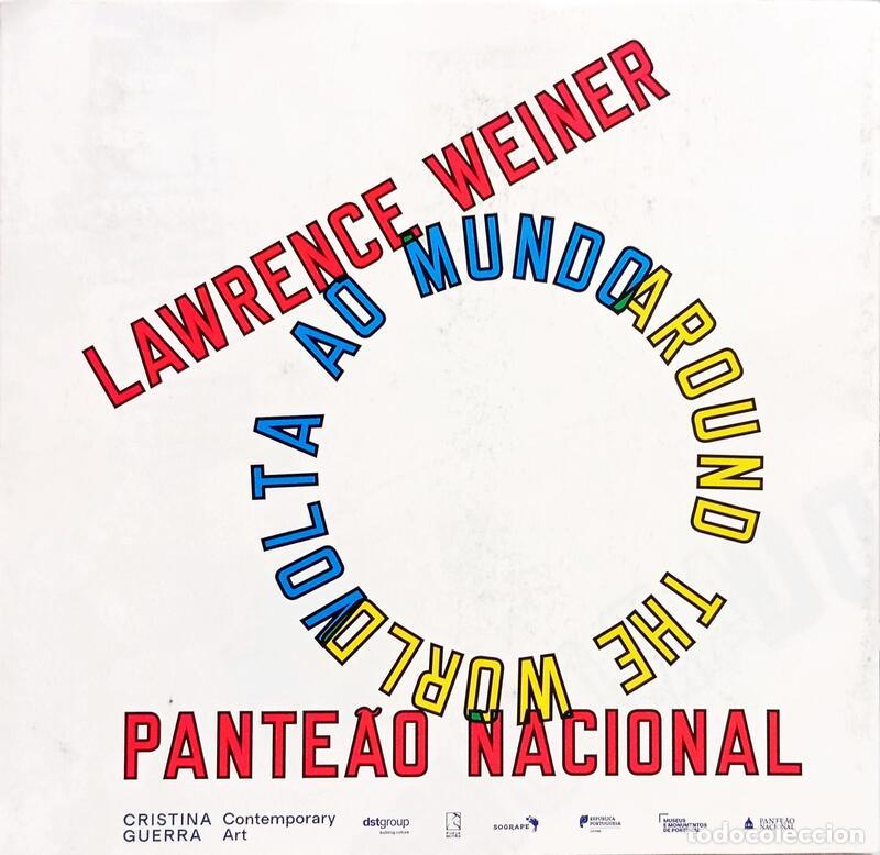 Livres: MACIAS. (Santiago), Bartomeu Mar&iacute; e Andr&eacute; de Quiroga. - LAWRENCE WEINER: VOLTA AO MUNDO. AROUND THE