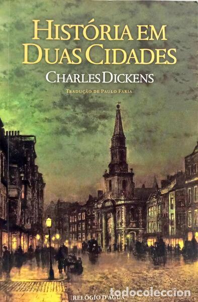 Livres: DICKENS. (Charles) - HIST&Oacute;RIA EM DUAS CIDADES.
