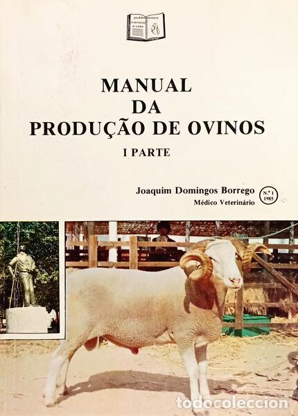Libri di seconda mano: BORREGO. (Joaquim Domingos) - MANUAL DA PRODU&Ccedil;&Atilde;O DE OVINOS (I PARTE).