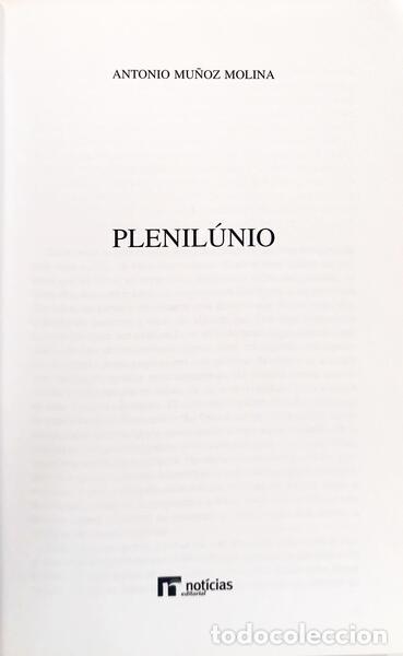 Libros: MU&Ntilde;OZ MOLINA. (Antonio) - PLENIL&Uacute;NIO. [1.&ordf; EDI&Ccedil;&Atilde;O] - Foto 2
