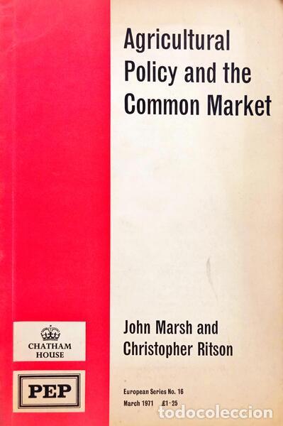 Libros: MARSH. (John) e Christopher Ritson. - AGRICULTURAL POLICY AND THE COMMON MARKET. - Foto 1