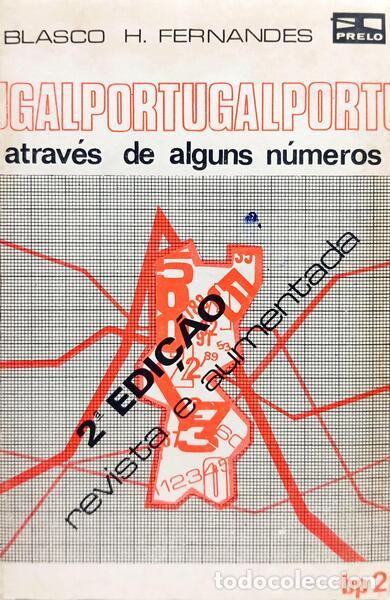 Livros em segunda m&atilde;o: FERNANDES. (Blasco Hugo) - PORTUGAL ATRAV&Eacute;S DE ALGUNS N&Uacute;MEROS. [2.&ordf; EDI&Ccedil;&Atilde;O]