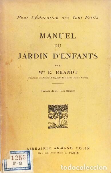 books: BRANDT. (E.) - MANUEL DU JARDIN D'ENFANTS.