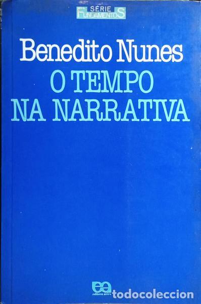Libros: NUNES. (Benedito) - O TEMPO NA NARRATIVA.