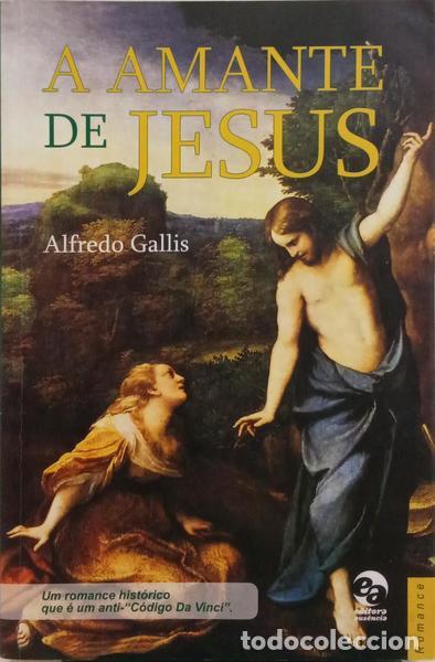 Libros: GALLIS. (Alfredo) - A AMANTE DE JESUS.