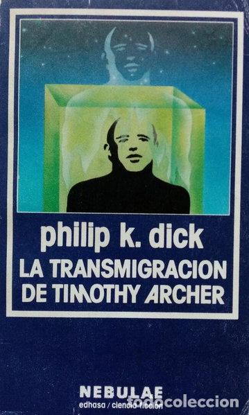 Livros em segunda m&atilde;o: La transmigraci&oacute;n de Timothy Archer- 9788435004374