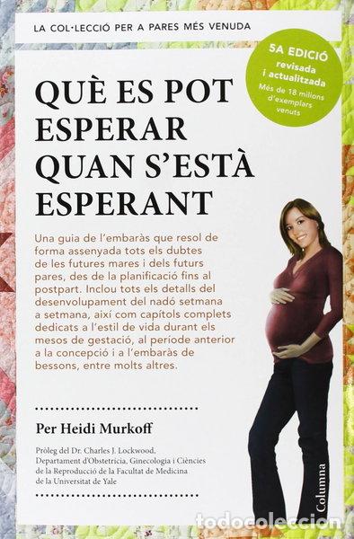 Livros em segunda m&atilde;o: Qu&egrave; es pot esperar quan s'est&agrave; esperant- 9788466418232