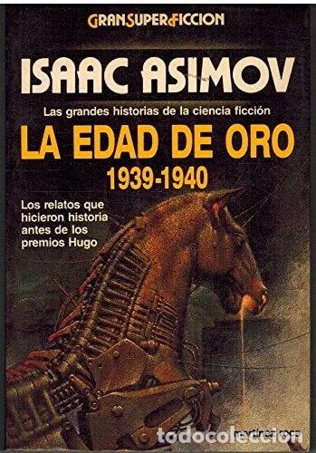 Libros: La edad de oro 1939-1940- 9788427012073 - Foto 1