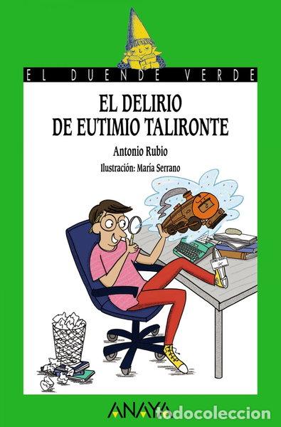 Libri di seconda mano: El delirio de Eutimio Talironte- 9788469836057