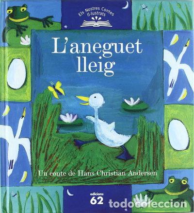 Libri di seconda mano: L'aneguet lleig- 9788429756906