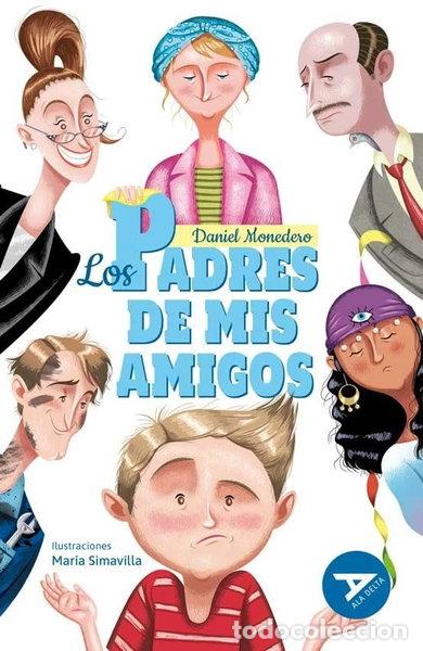 Libros: Los padres de mis amigos- 9788414052464