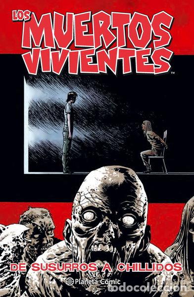 Libros: Los muertos vivientes n&ordm; 23/32: De susurros a chillidos- 9788468477756