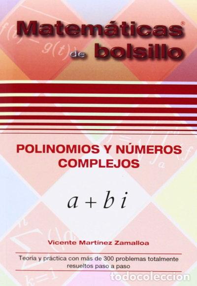 Libros: Polinomios y n&uacute;meros complejos- 9788494155949