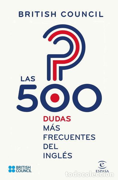 Libros: Las 500 dudas m&aacute;s frecuentes del ingl&eacute;s- 9788467048414