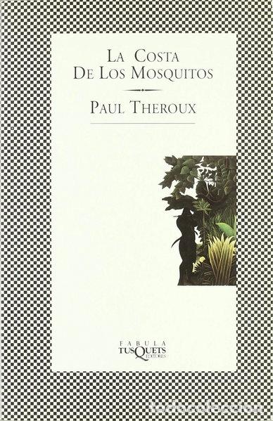 Livres: La Costa de los Mosquitos- 9788483105382