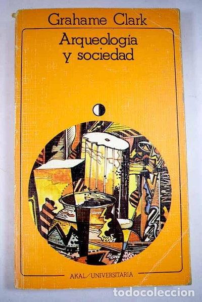 books: Arqueolog&iacute;a y sociedad- 9788473395083