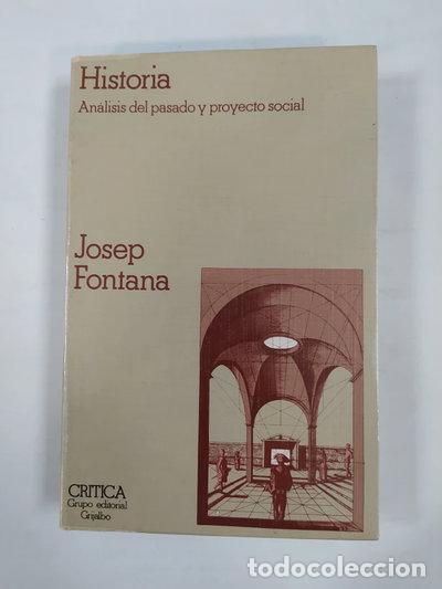 Libri di seconda mano: Historia: An&aacute;lisis del pasado y proyecto social- 9788474231748