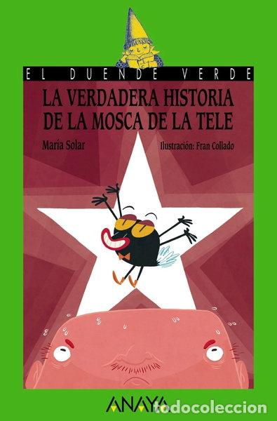 Libri di seconda mano: La verdadera historia de la mosca de la tele- 9788467871135