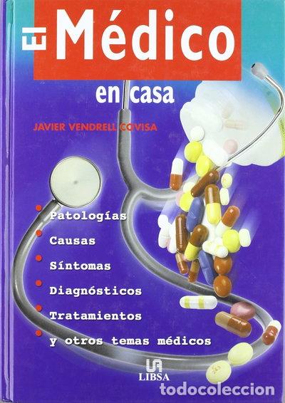 Libri di seconda mano: El m&eacute;dico en casa- 9788466205283