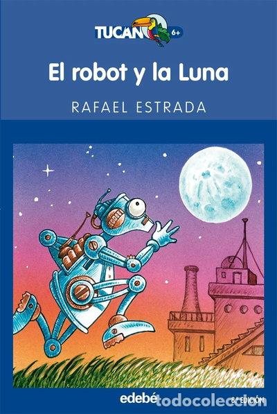 Libri di seconda mano: El robot y la Luna- 9788423679324