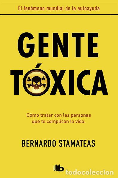Livres: Gente t&oacute;xica- 9788490706282