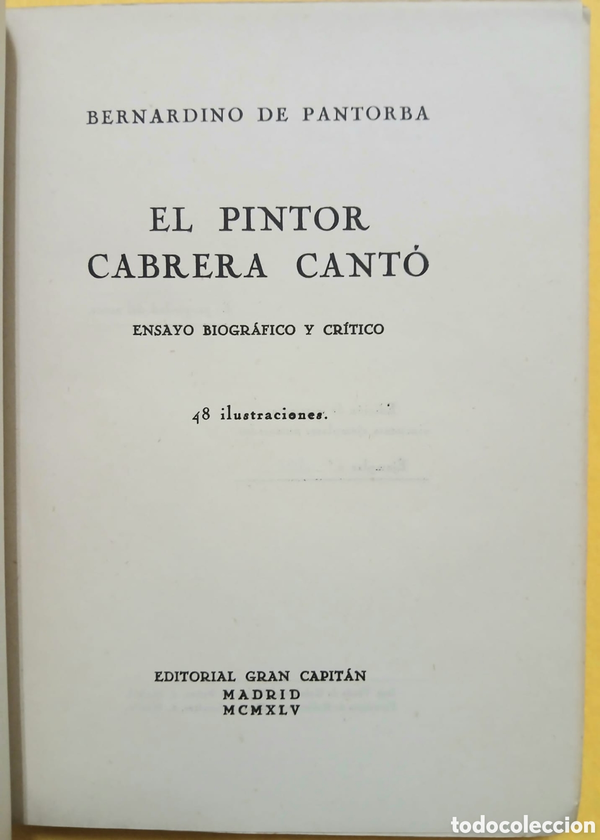 Libros: El pintor Cabrera Cant&oacute;, con dedicatoria. - Foto 4