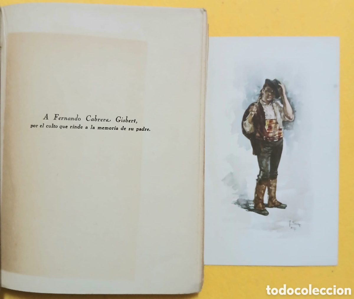 Libros: El pintor Cabrera Cant&oacute;, con dedicatoria. - Foto 7