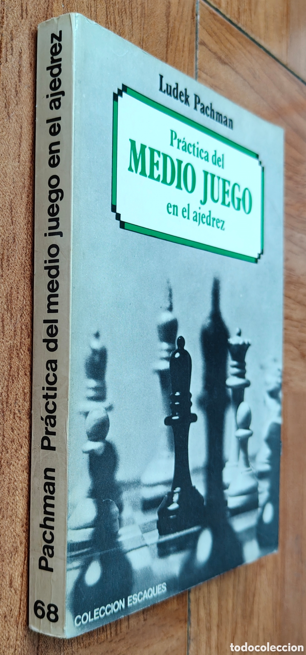 Livres: Pr&aacute;ctica del Medio Juego en el Ajedrez - Ludek Pachman