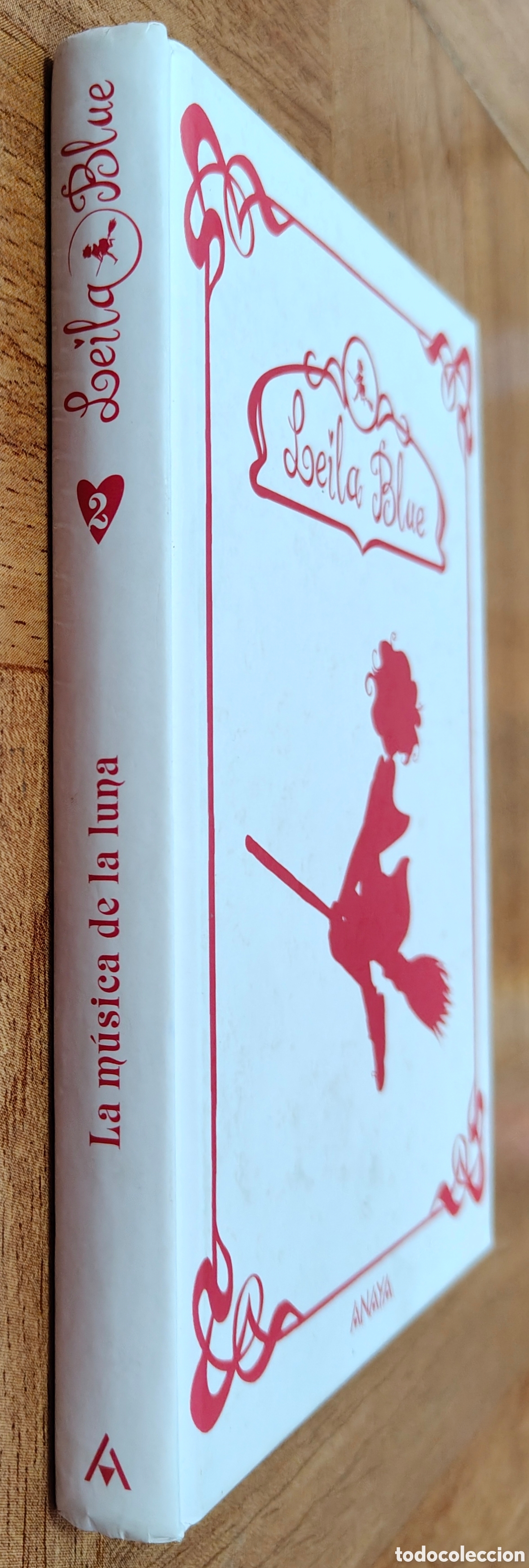 Livres: Leila Blue 2: La M&uacute;sica de la Luna � Anaya - Miriam Dubini