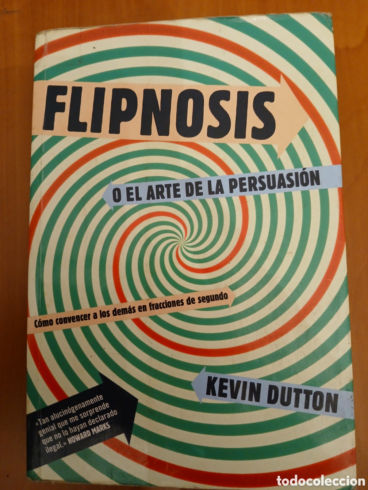 Libros: Flipnosis. Kevin Dutton.