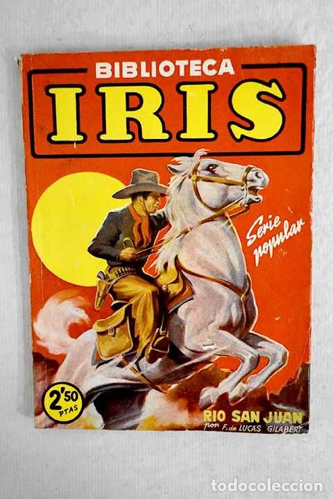 B&uuml;cher: R&iacute;o San Juan: Lucas Gilabert, Fernando de.- Lucas Gilabert, Fernando de