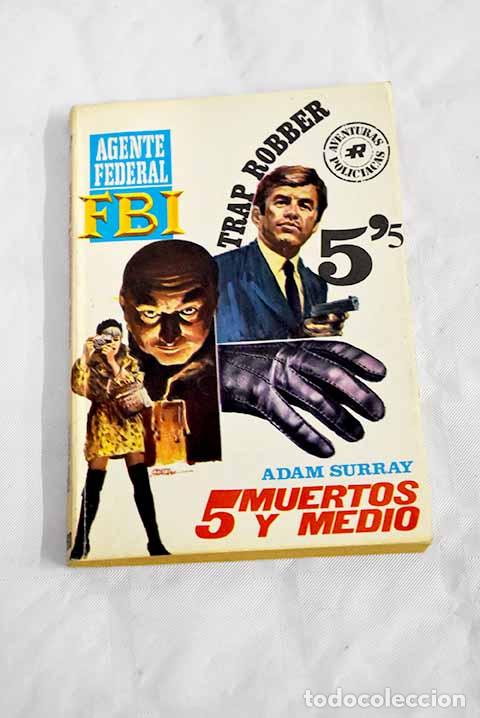 B&uuml;cher: Cinco muertos y medio.- Surray, Adam
