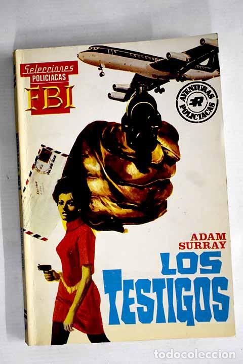 Libros: Los testigos: Surray, Adam.- Surray, Adam