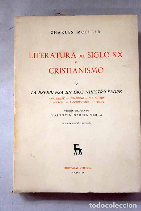 Libros: La esperanza en Dios nuestro Padre: Ana Frank, Unamuno, Ch. du Bos, G. Marcel, Hochwalder, P&eacute;guy